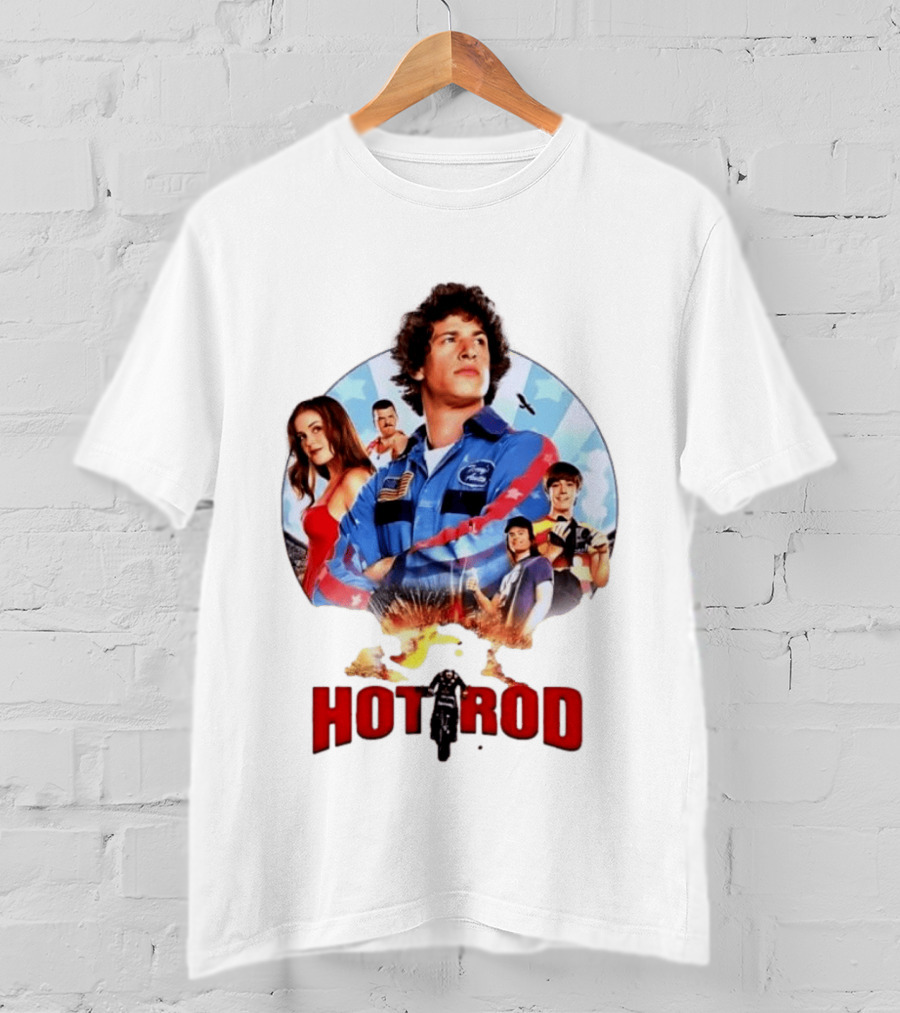 Smack Destiny In The Face Hot Rod Movie Stuntman Comedy Cast T-Shirt