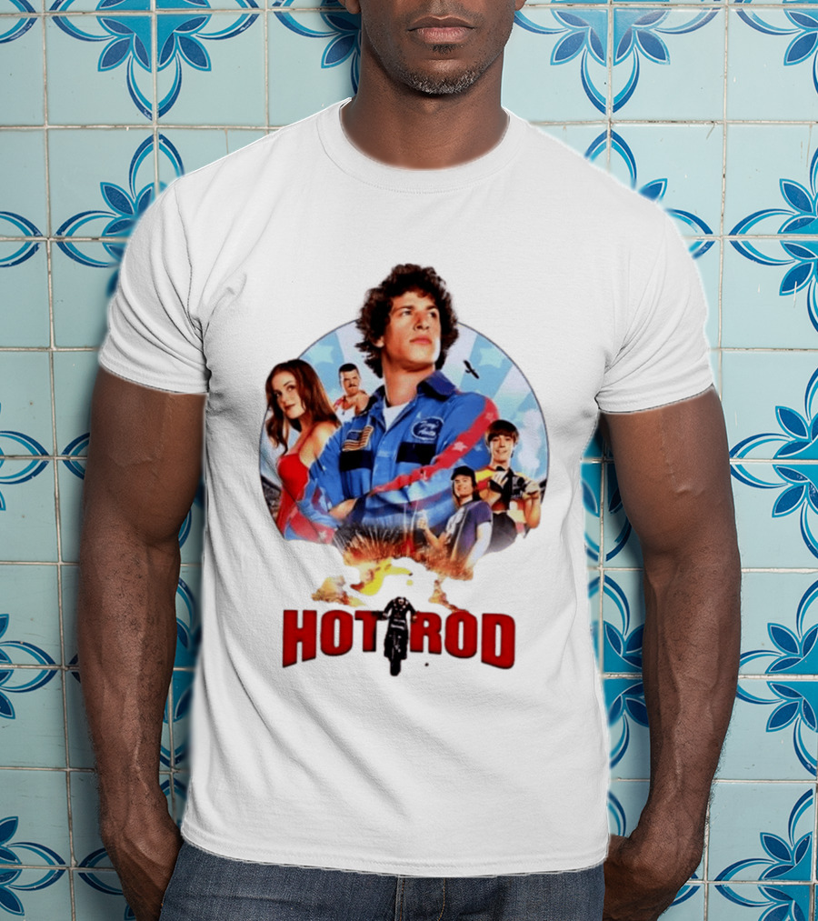 Smack Destiny In The Face Hot Rod Movie Stuntman Comedy Cast T-Shirt