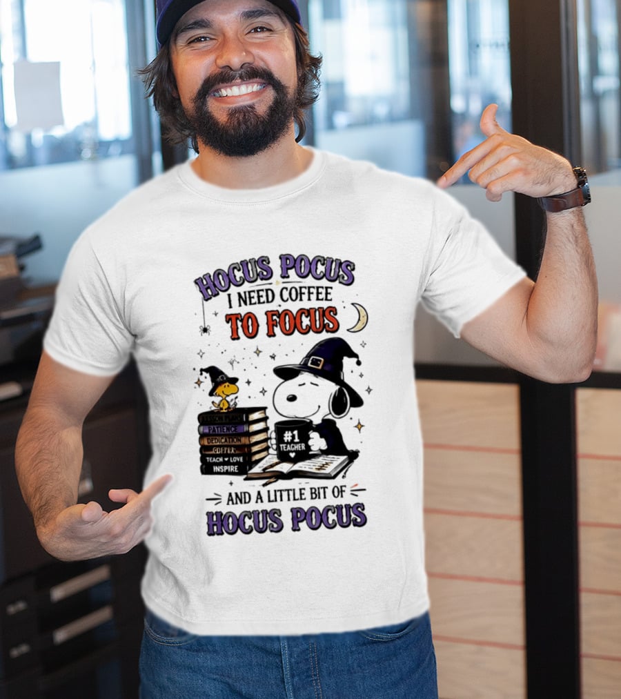 Snoopy Witch Hocus Pocus I Need Coffee To Focus No 1 Teacher Peanuts Halloween T-Shirt