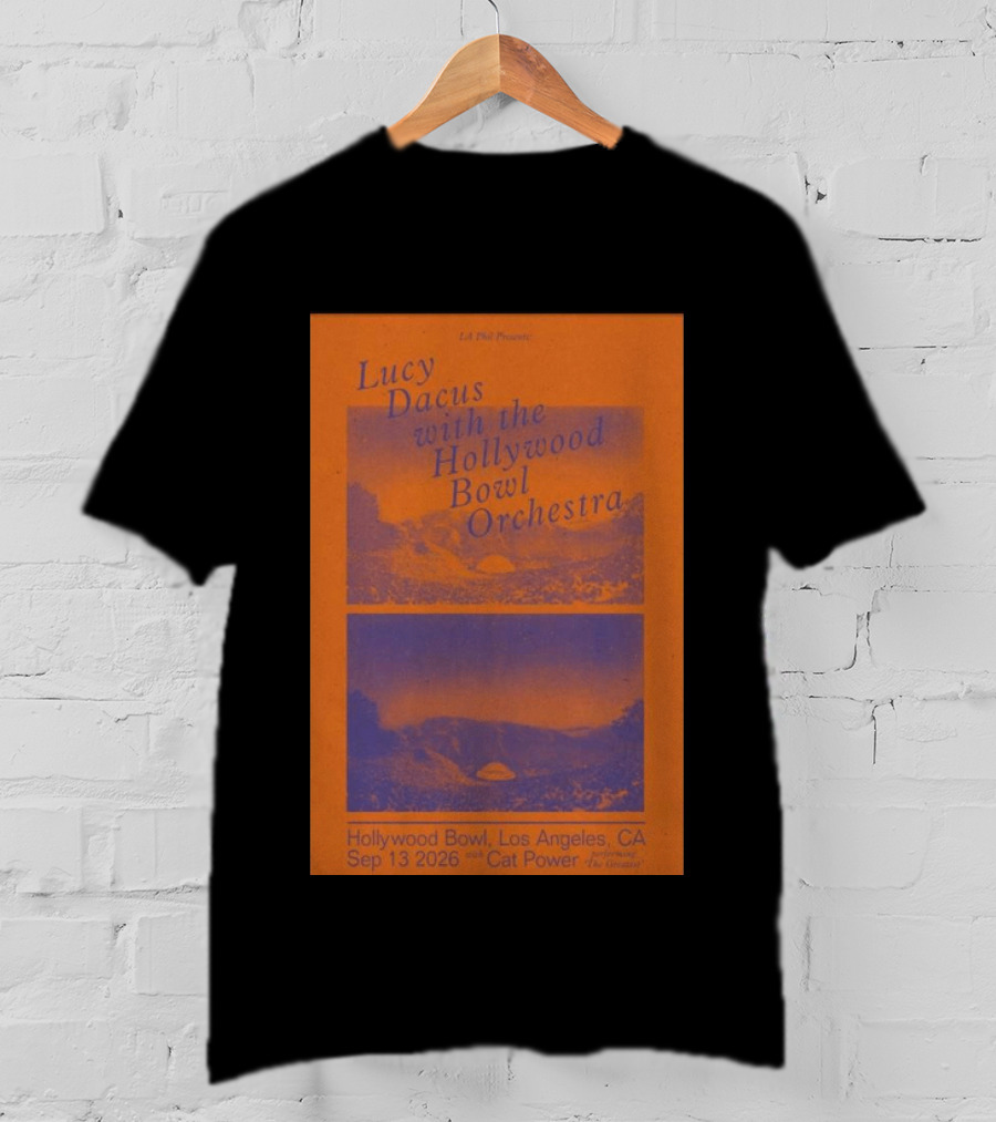 Lucy Dacus With Hollywood Bowl Orchestra Los Angeles Sep 13 2026 Cat Power Opening The Greatest T-Shirt