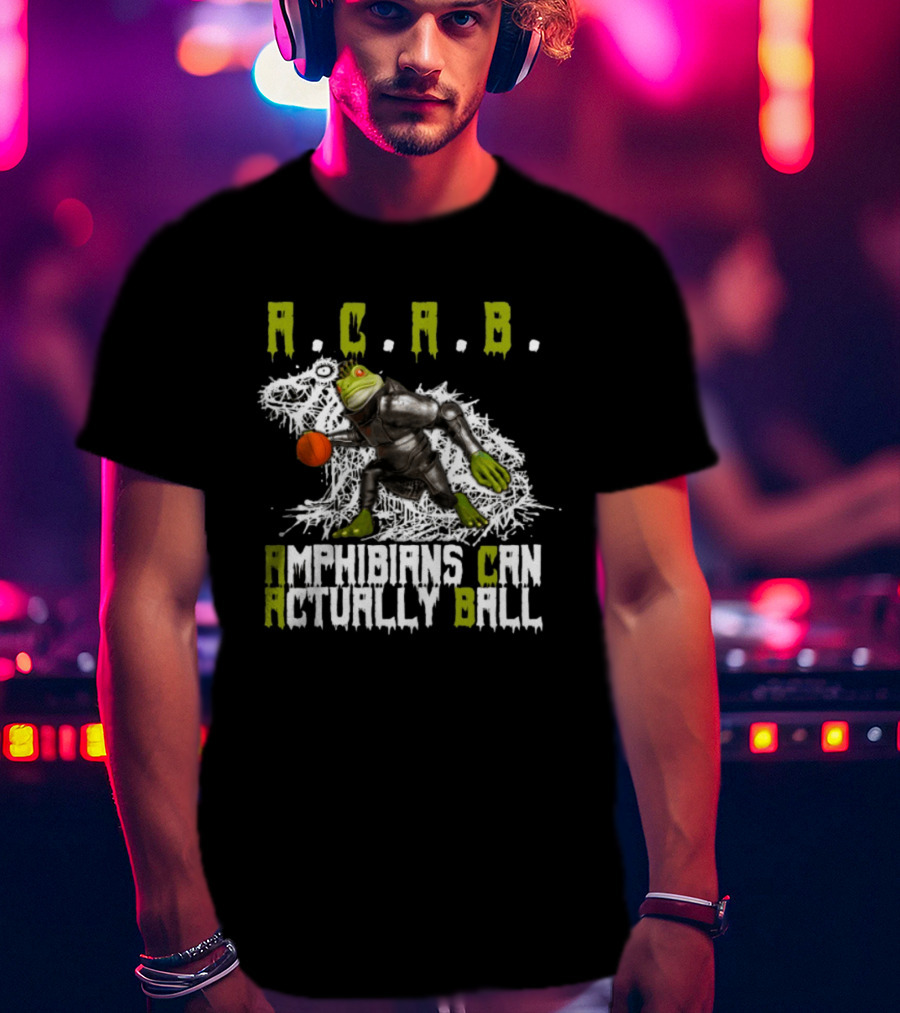 Firehouse 666 Store Acab Amphibians Can Actually Ball Frog Mallet T-Shirt