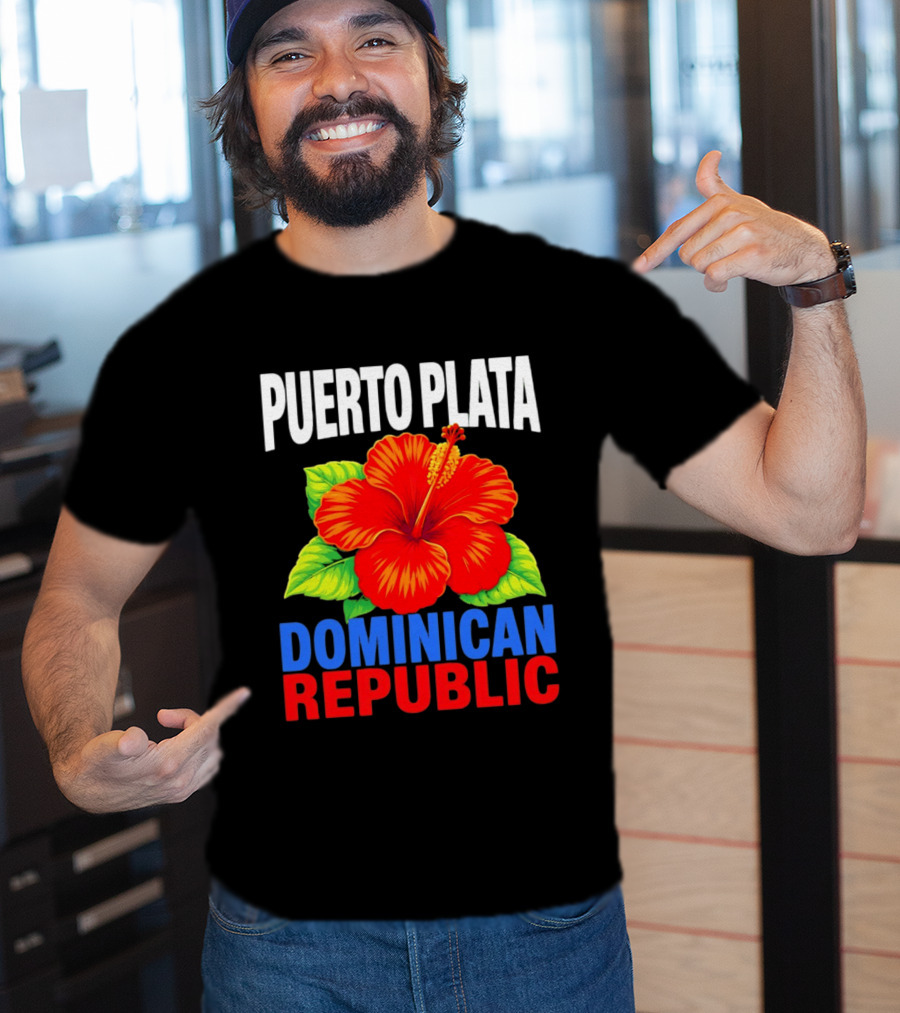 Puerto Plata Dominican Republic Hibiscus Flower Vibrant Island Souvenir T-Shirt