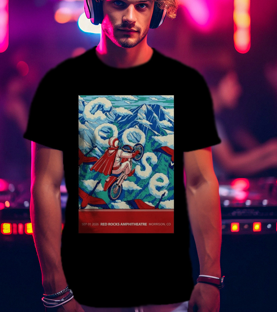 Sep 01 2026 Goose Red Rocks Amphitheatre Morrison CO Tour Motorcycle And Birds T-Shirt