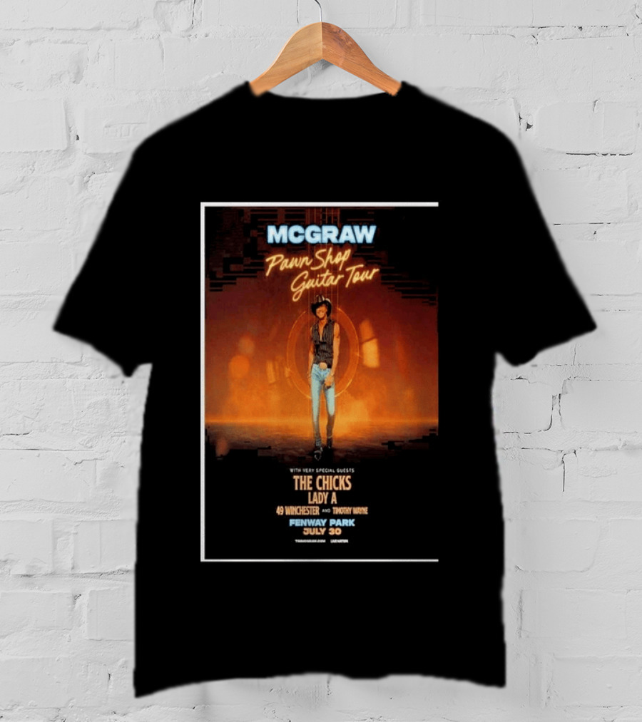 MCGRAW Pawn Shop Guitar Tour Fenway Park July 30 With The Chicks Lady A T-Shirt