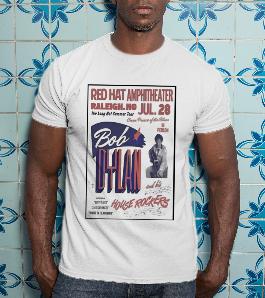Bob Dylan Live At Red Hat Amphitheater Raleigh NC July 28 2026 T-Shirt