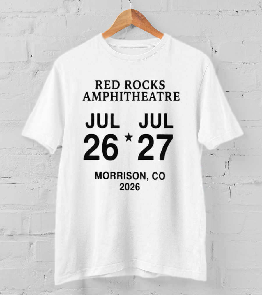 Red Rocks Amphitheatre July 26 27 2026 Morrison CO T-Shirt