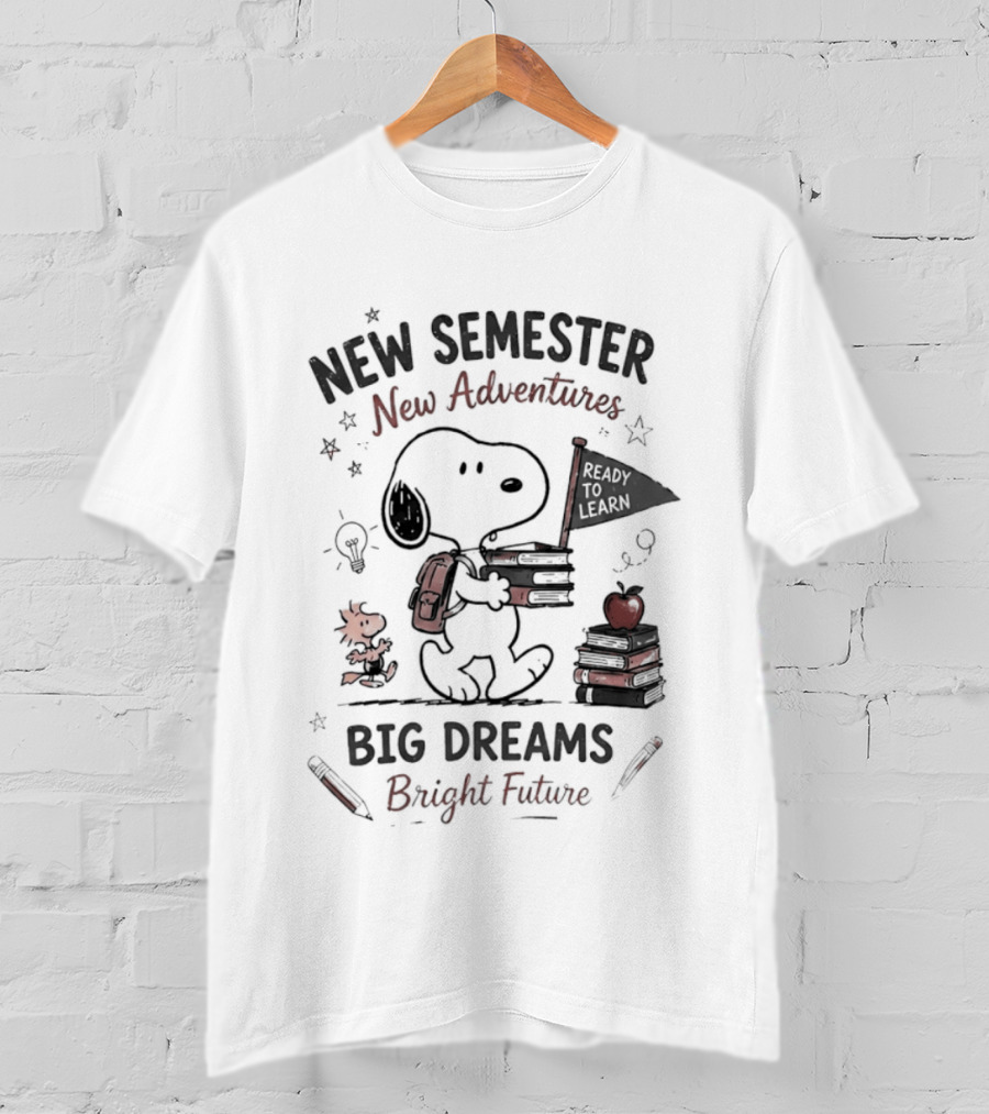 Snoopy New Semester New Adventures Big Dreams Bright Future Peanuts Comic Strip T-Shirt