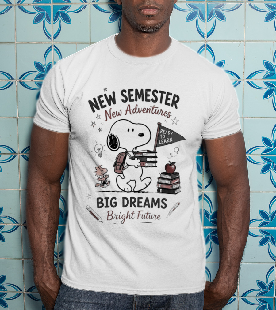 Snoopy New Semester New Adventures Big Dreams Bright Future Peanuts Comic Strip T-Shirt