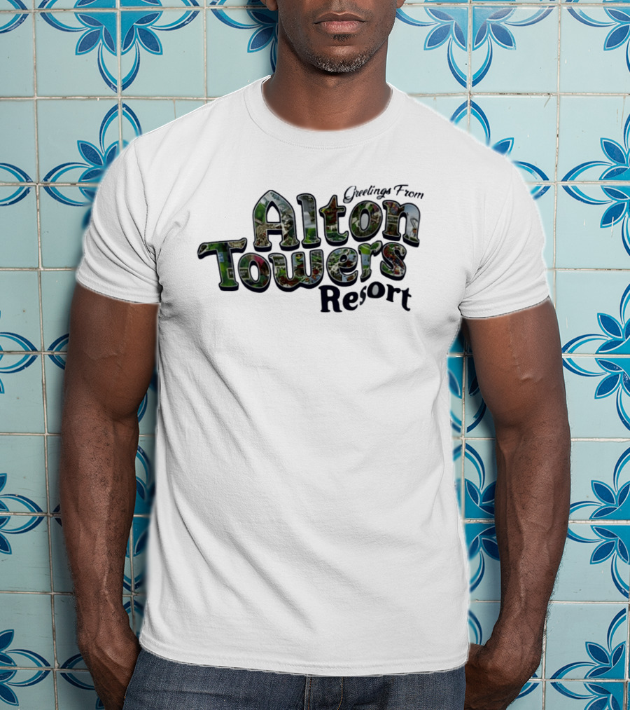Greetings From Alton Towers Resort Theme Park Adventure T-Shirt
