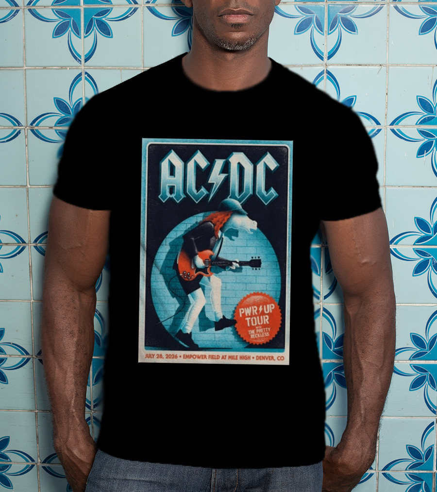 AC DC PWR UP Tour The Pretty Reckless Denver CO July 28 2026 Empower Field T-Shirt