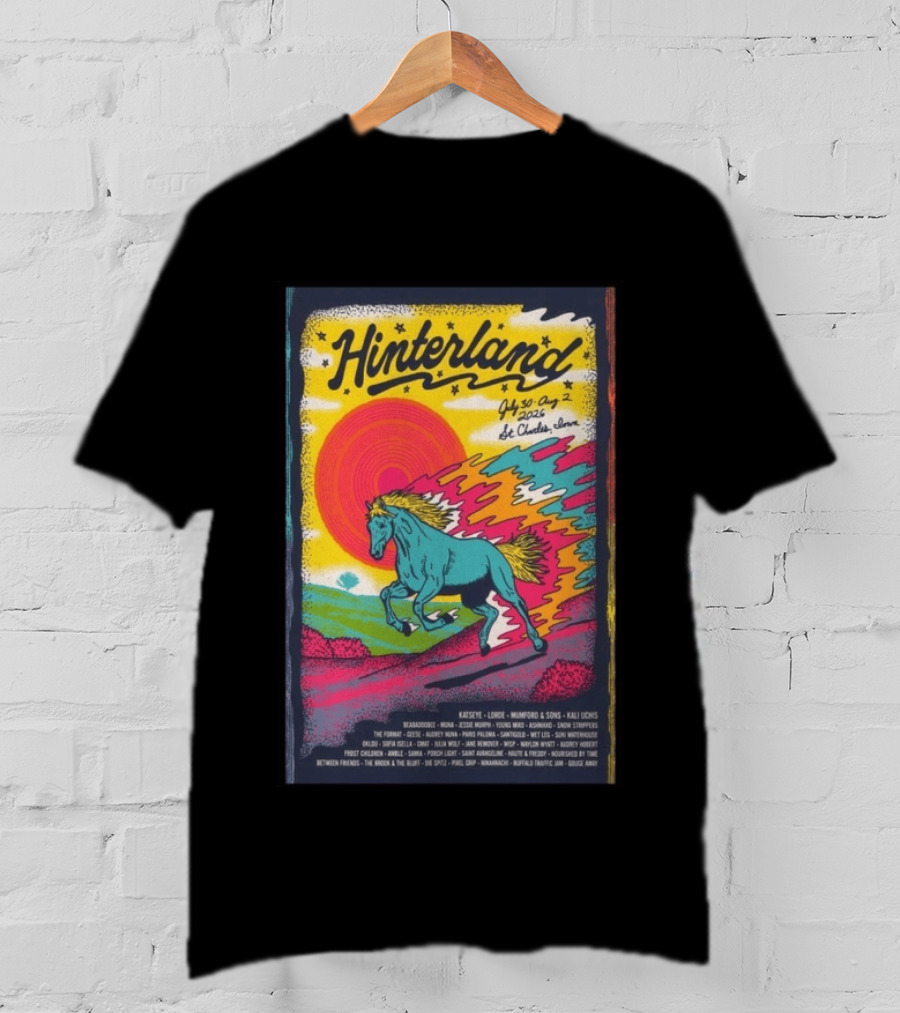 Hinterland Music Festival 2026 St. Charles Iowa July 30 August 2 Lineup Kaleidoscopic Horse T-Shirt