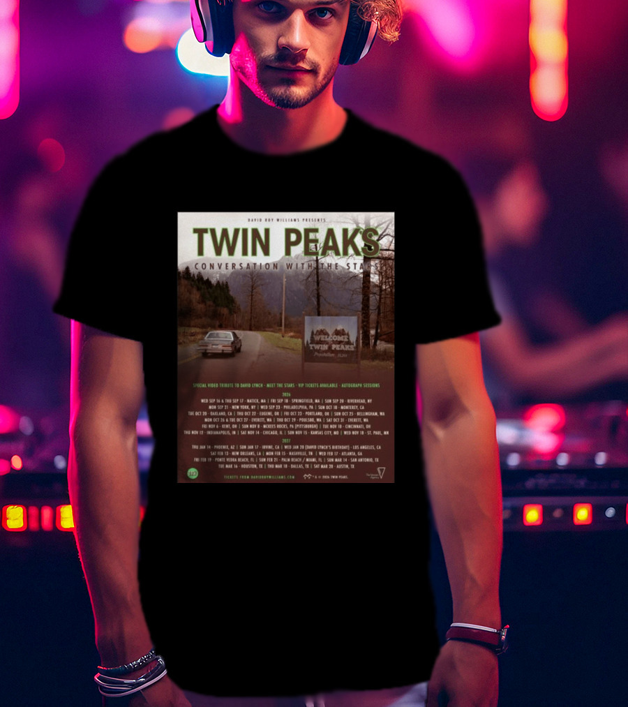 David Roy Williams Presents Twin Peaks Conversation With The Stars Tour Featuring Special Tribute To David Lynch 2023 2024 T-Shirt