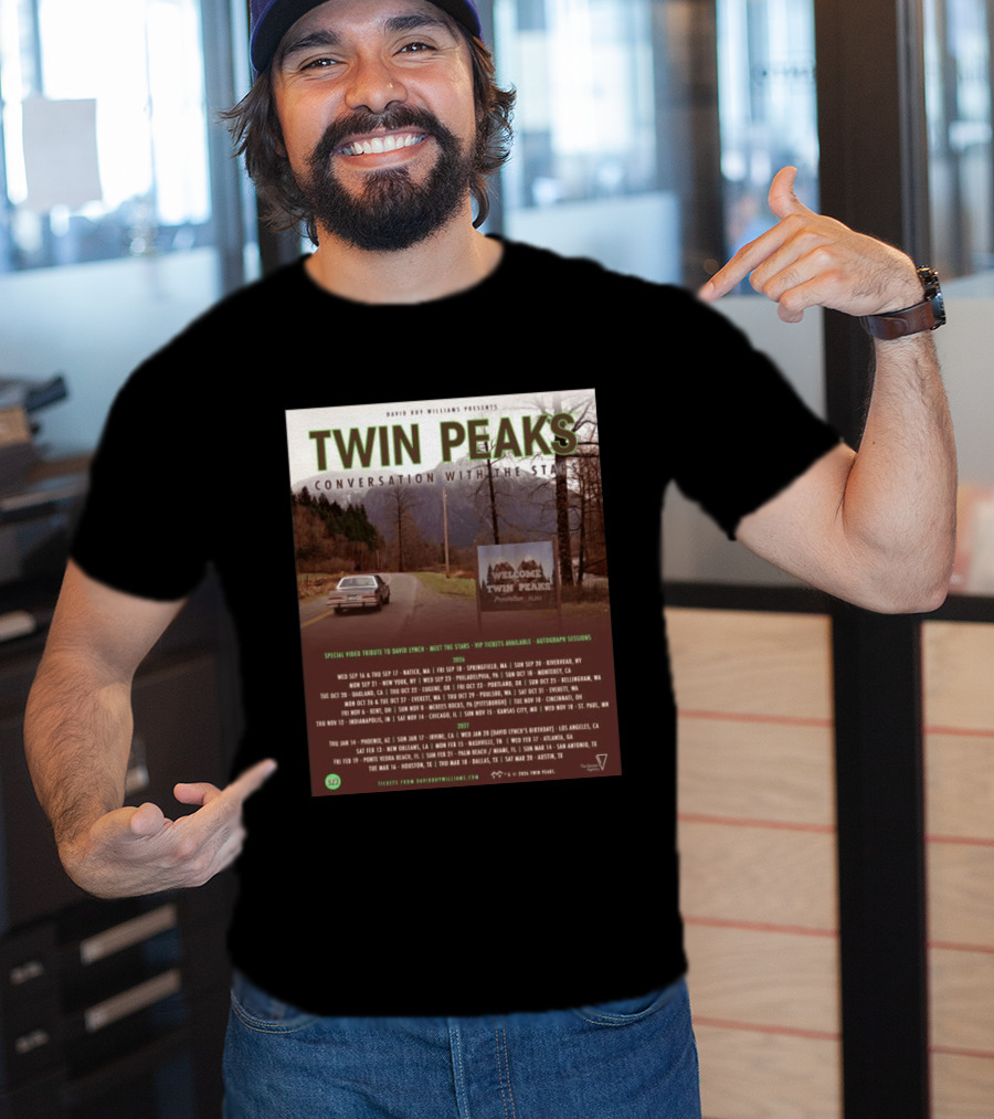 David Roy Williams Presents Twin Peaks Conversation With The Stars Tour Featuring Special Tribute To David Lynch 2023 2024 T-Shirt