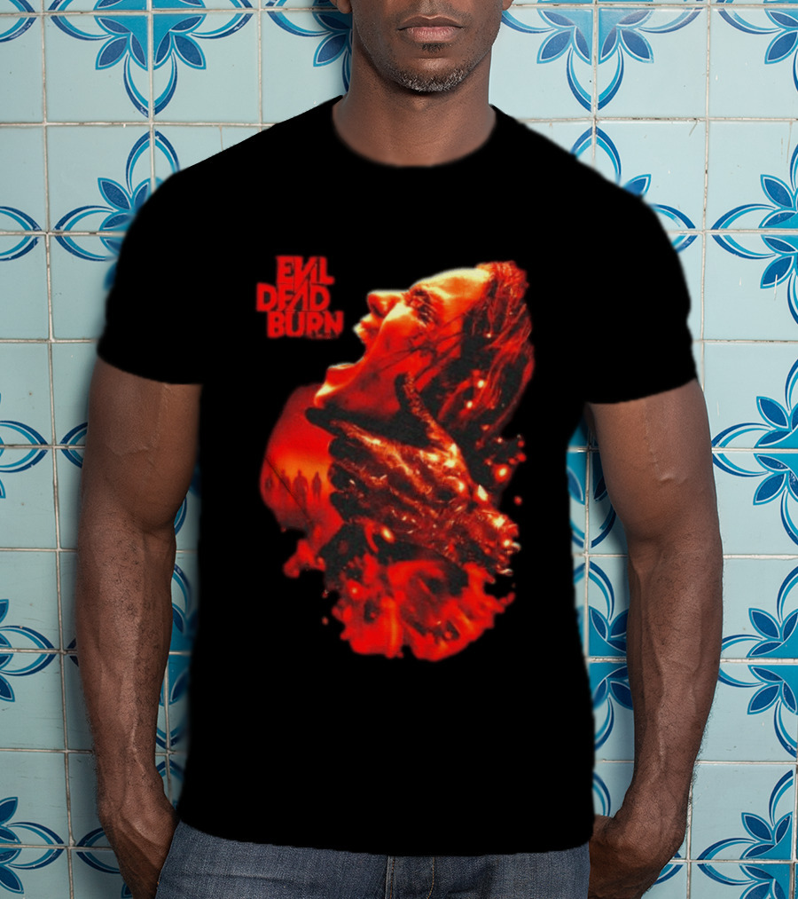 Evil Dead Burn Every Family Has Its Demons Movie Intense Fiery Horror Scene T-Shirt