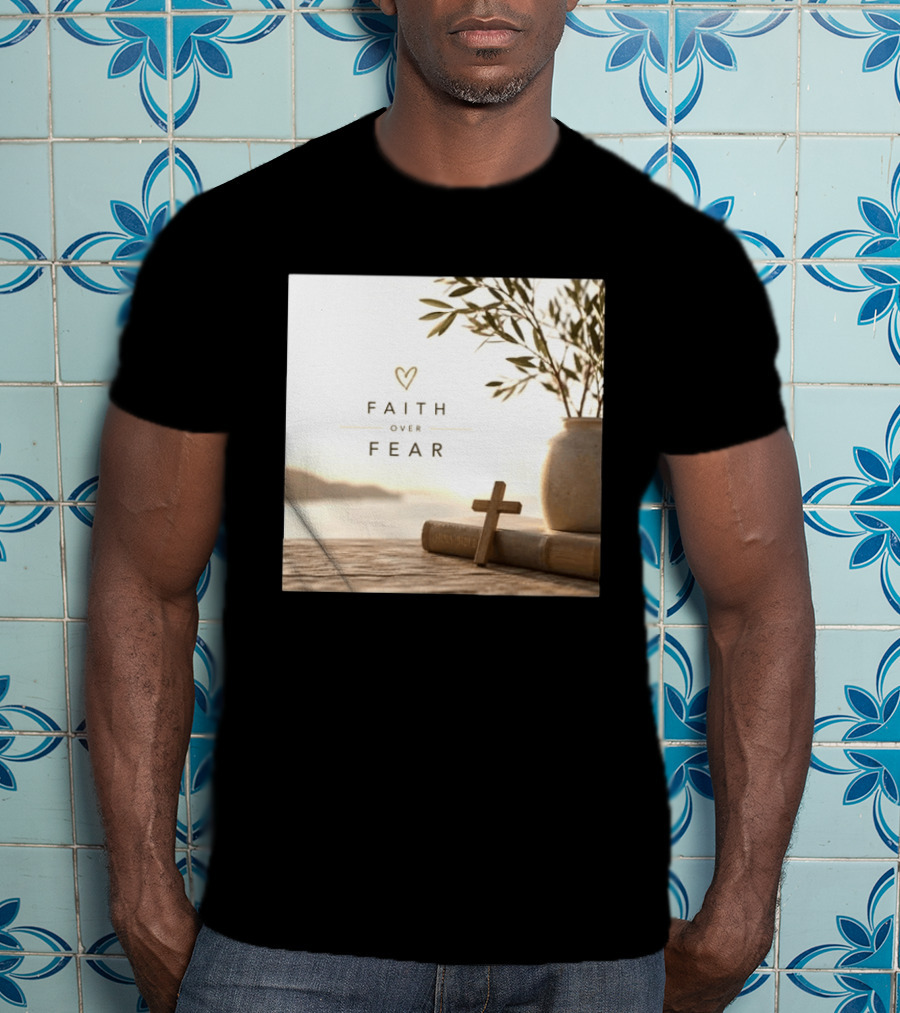 Faith Over Fear Christian Cross Heart With Bible And Olive Branches T-Shirt