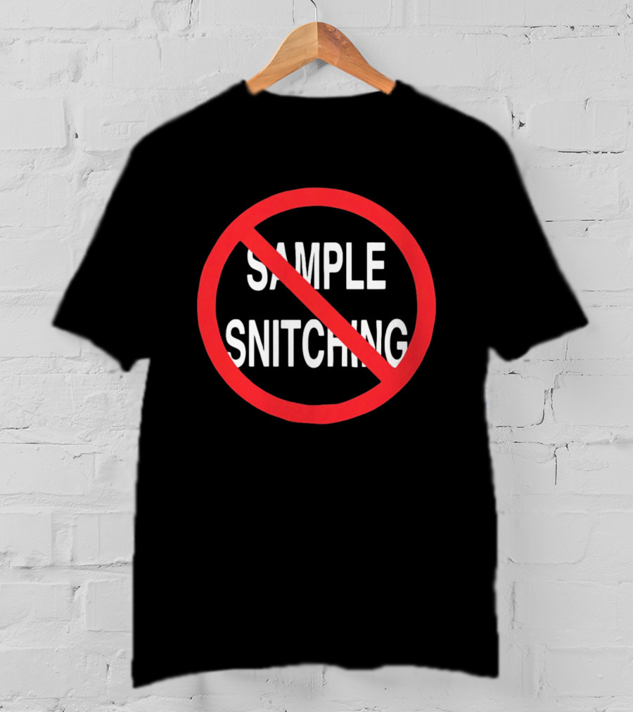 No Snitching Sample Warning Sign Street Culture T-Shirt