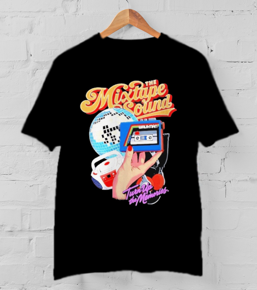 The Mixtape Sound Walkman Turn Up The Memories Disco Vibes T-Shirt