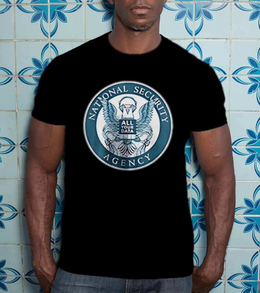 Unplug Big Brother Stop NSA's Mass Surveillance National Security Agency All Your Data T-Shirt