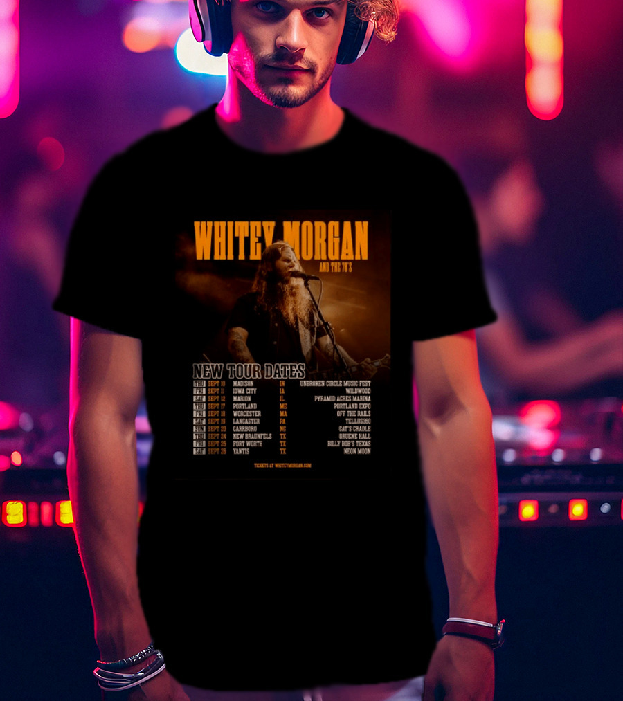 Whitey Morgan And The 78's New Tour Dates 2026 Concert Schedule T-Shirt