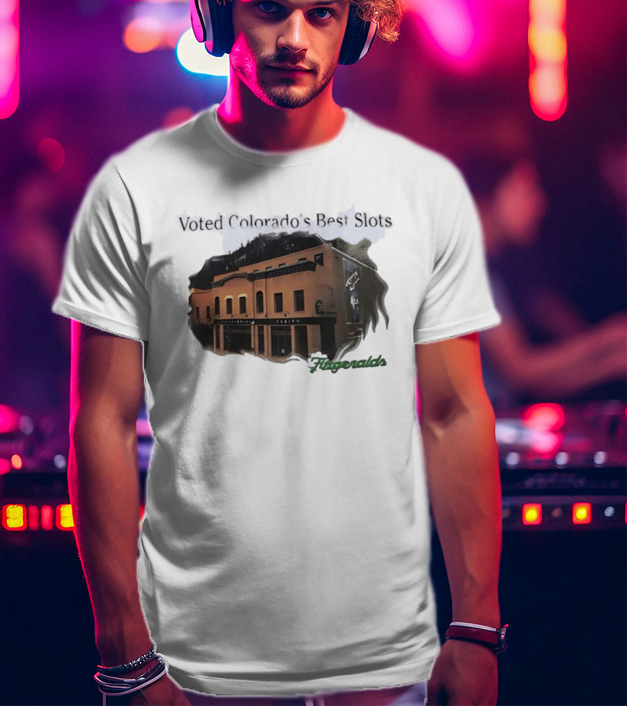 Voted Colorado's Best Slots Fitzgeralds Casino Black Hawk T-Shirt
