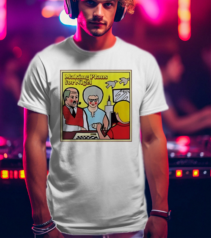 Making Plans For Nigel XTC New Wave English Rock Scene Yellow Background Birds Family T-Shirt