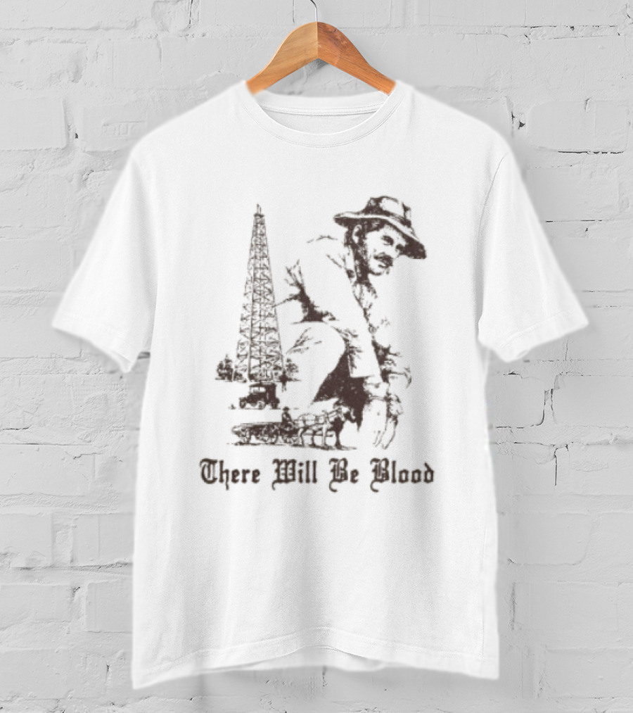 There Will Be Blood Rusty Mailbox Store Oil Derrick Cowboy T-Shirt
