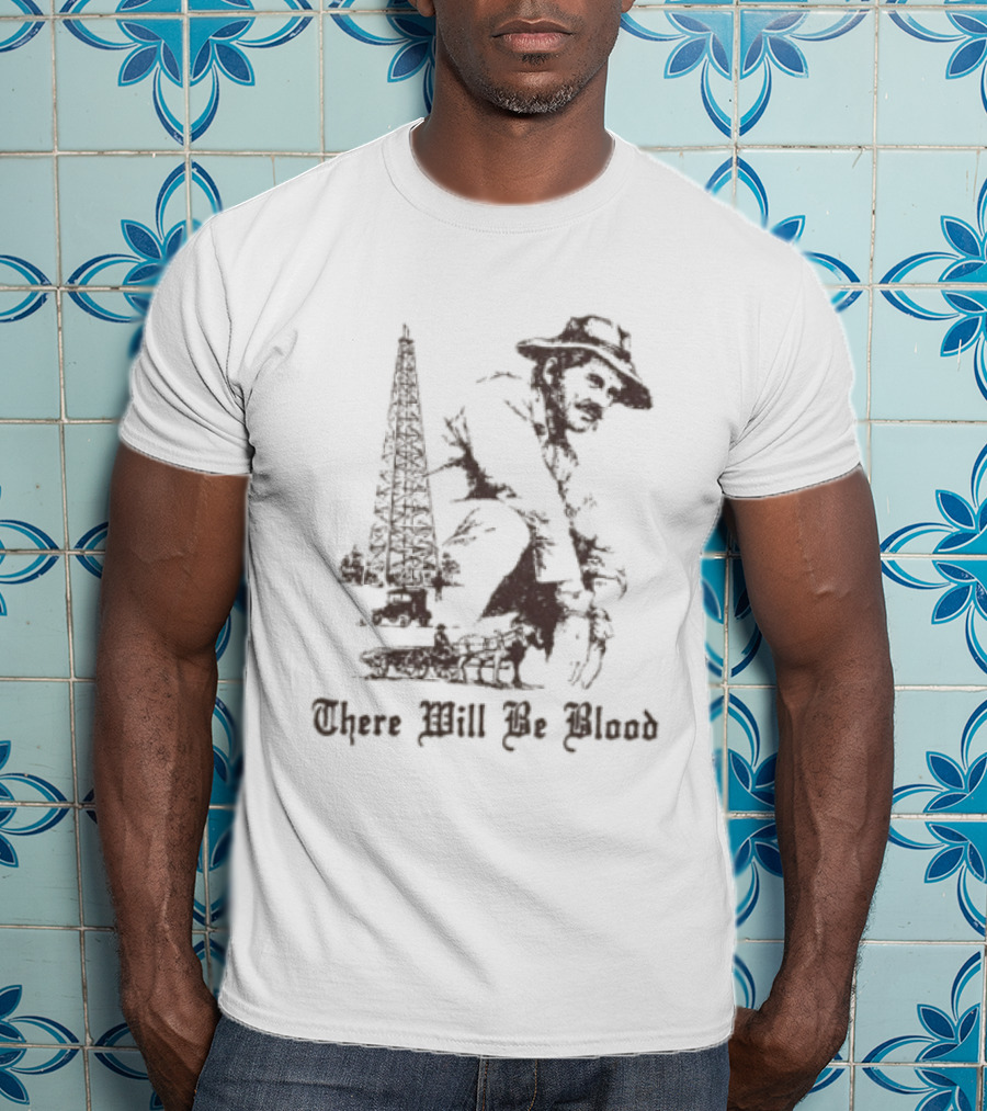 There Will Be Blood Rusty Mailbox Store Oil Derrick Cowboy T-Shirt