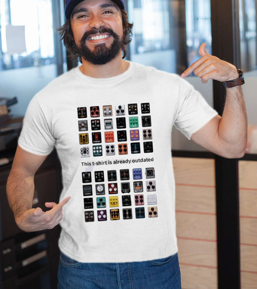 This Is Already Outdated Guitar Pedal Collection Effects T-Shirt