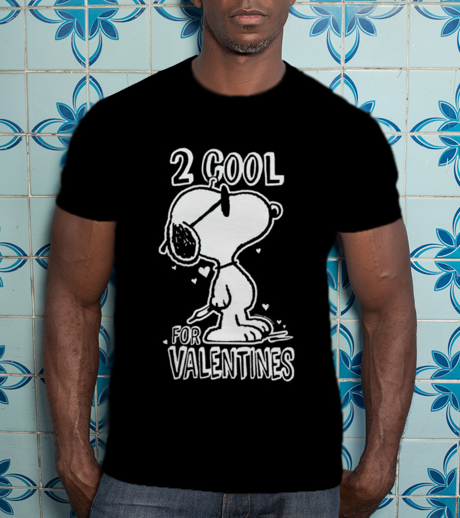 2 Cool For Valentines Peanuts Snoopy T-Shirt