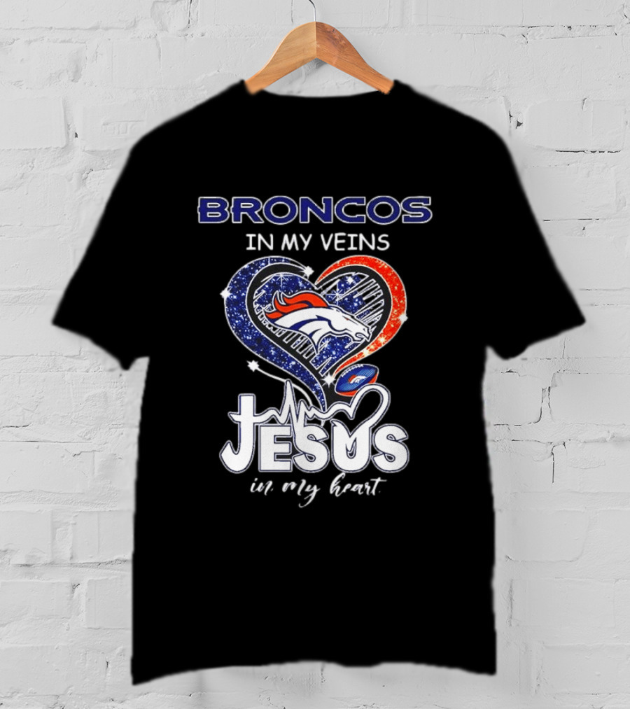 Denver Broncos In My Veins Heart Jesus In My Heart T-Shirt