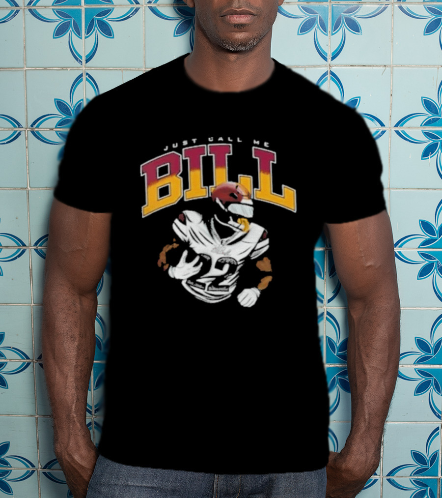 Just Call Me Bill Croskey Merritt Football Player T-Shirt