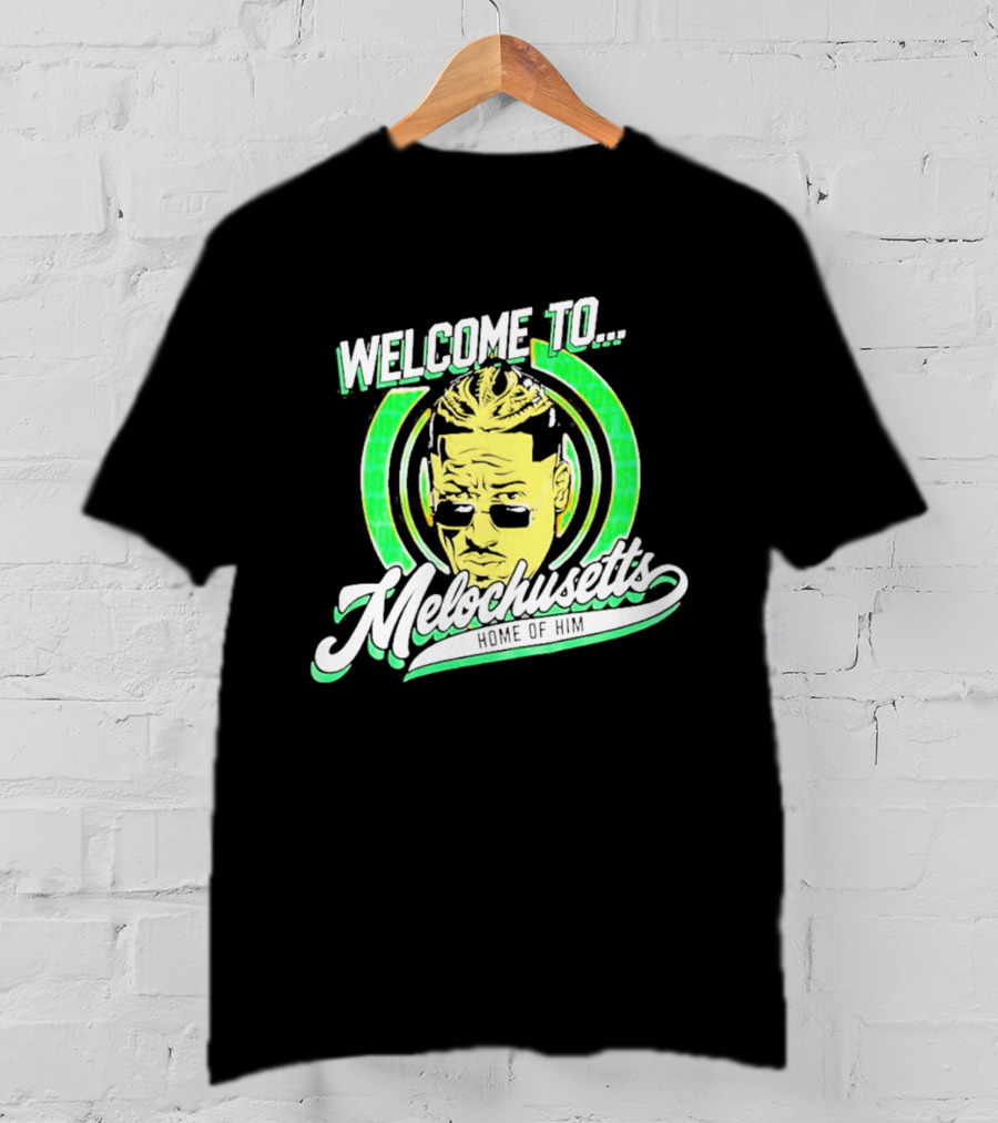 Carmelo Hayes Welcome To Melochusetts Home Of Him Massachusetts T-Shirt