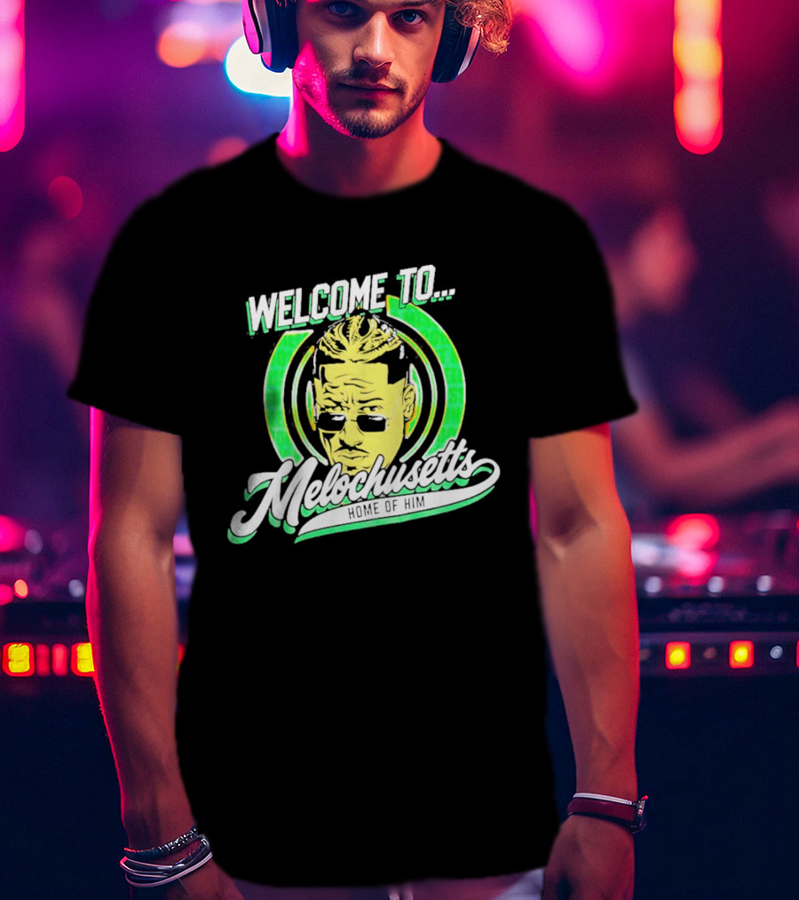 Carmelo Hayes Welcome To Melochusetts Home Of Him Massachusetts T-Shirt