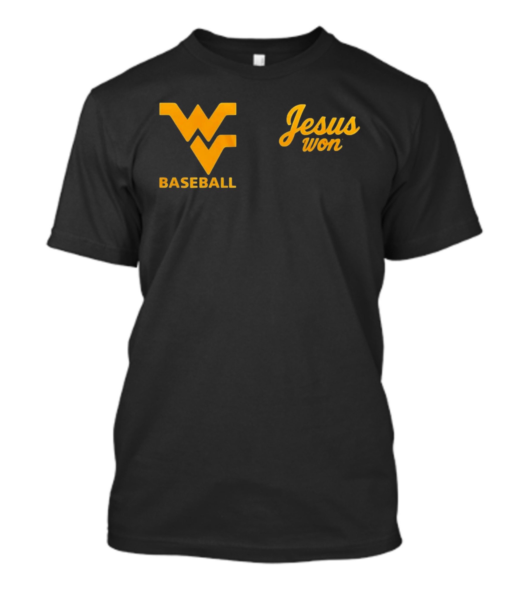WV Baseball Jesus Won T-Shirt