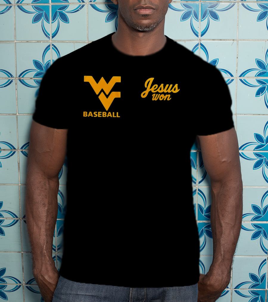 WV Baseball Jesus Won T-Shirt