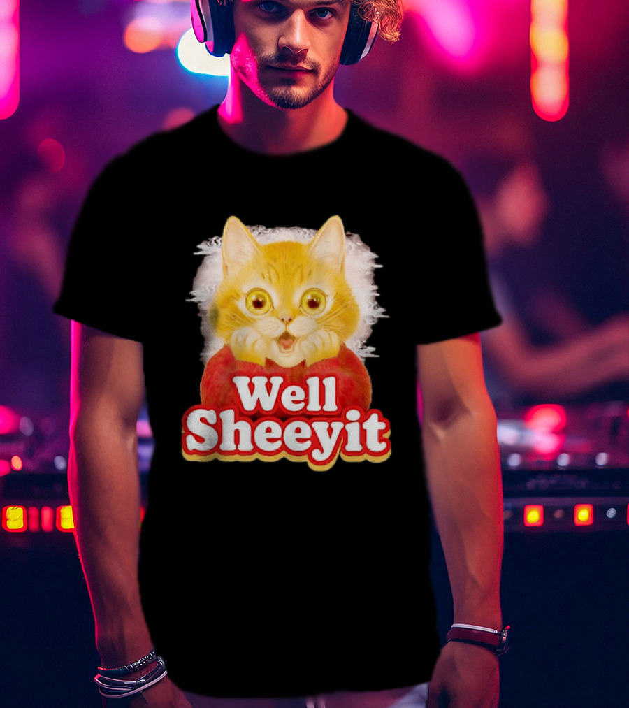 Well Sheeyit Surprised Orange Cat Humor T-Shirt