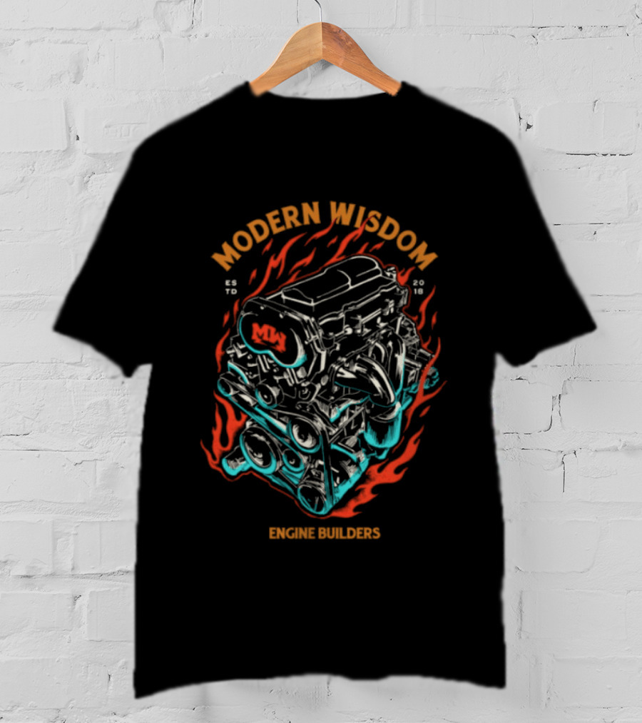 Modern Wisdom Engine Builders T-Shirt