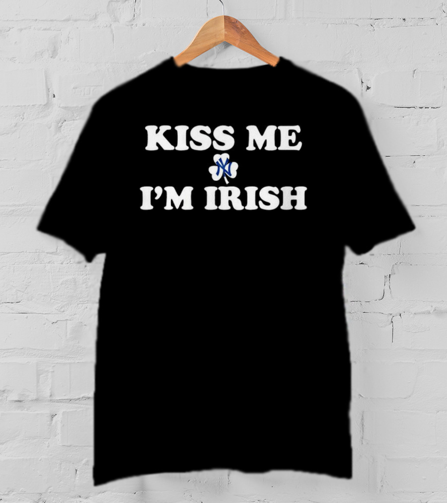 New York Yankees Kiss Me I'm Irish St Patrick's Day Clover T-Shirt