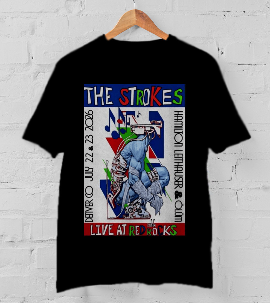Live At Red Rocks The Strokes July 22 23 2026 Denver Hamilton Leithauser Qum T-Shirt