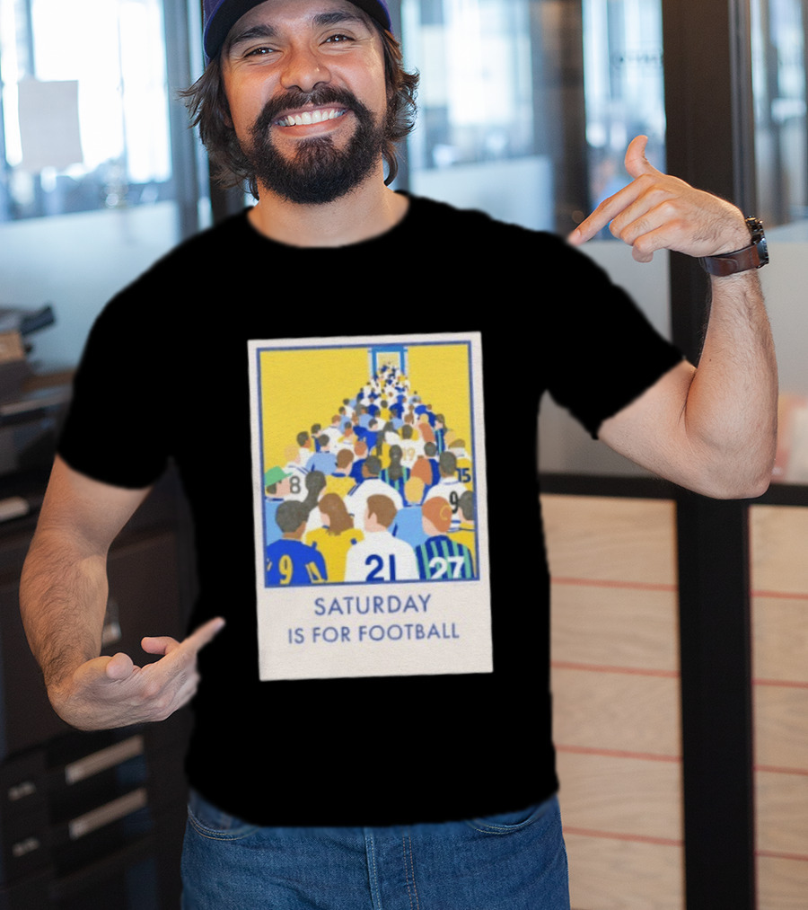 Saturday Is For Football Fans Colorful Player Gathering T-Shirt