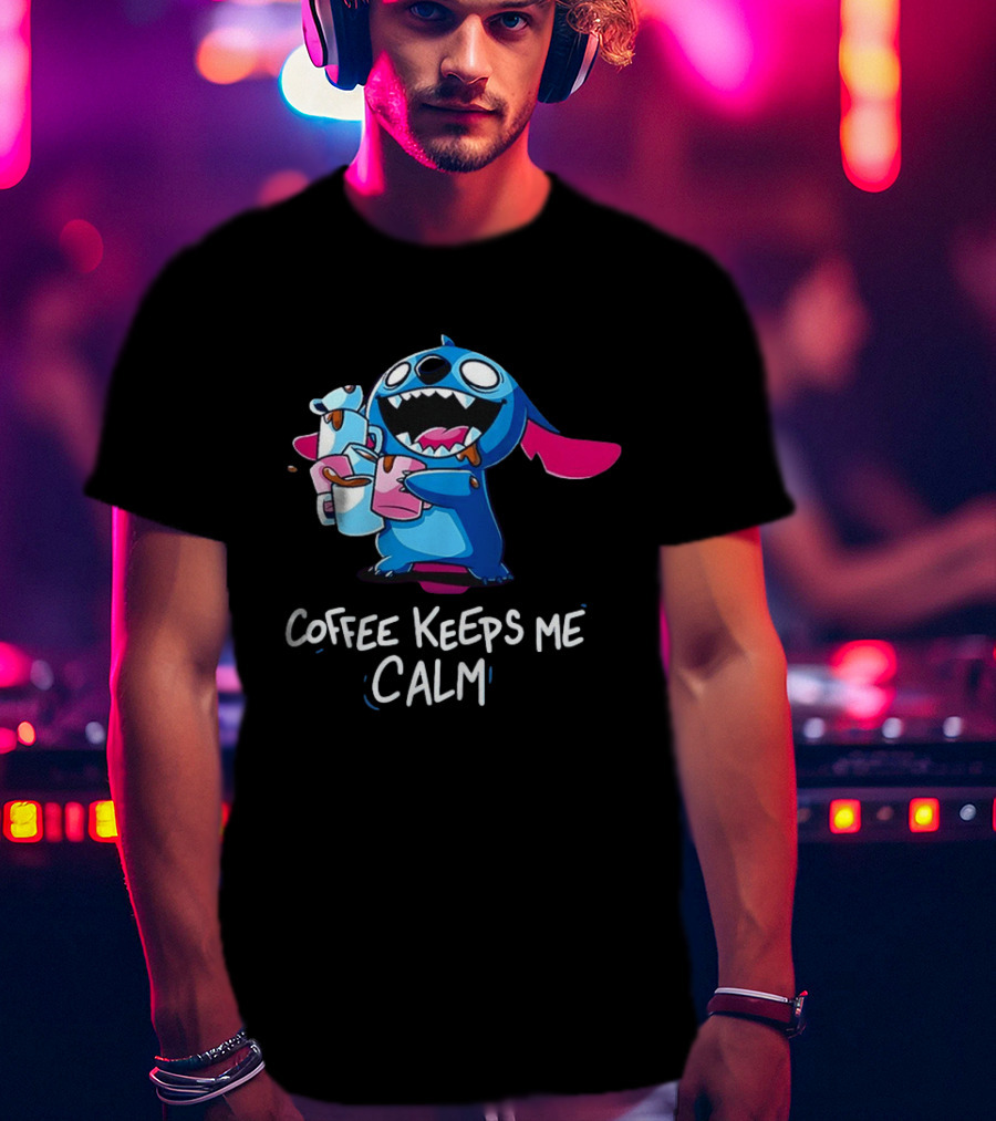 Stitch Coffee Keeps Me Calm Cute Character Drinking Coffee T-Shirt