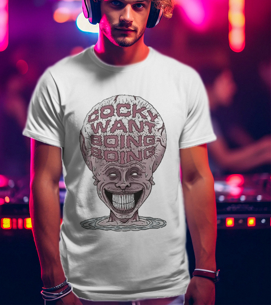 Cocky Want Boing Boing Meme Brain T-Shirt
