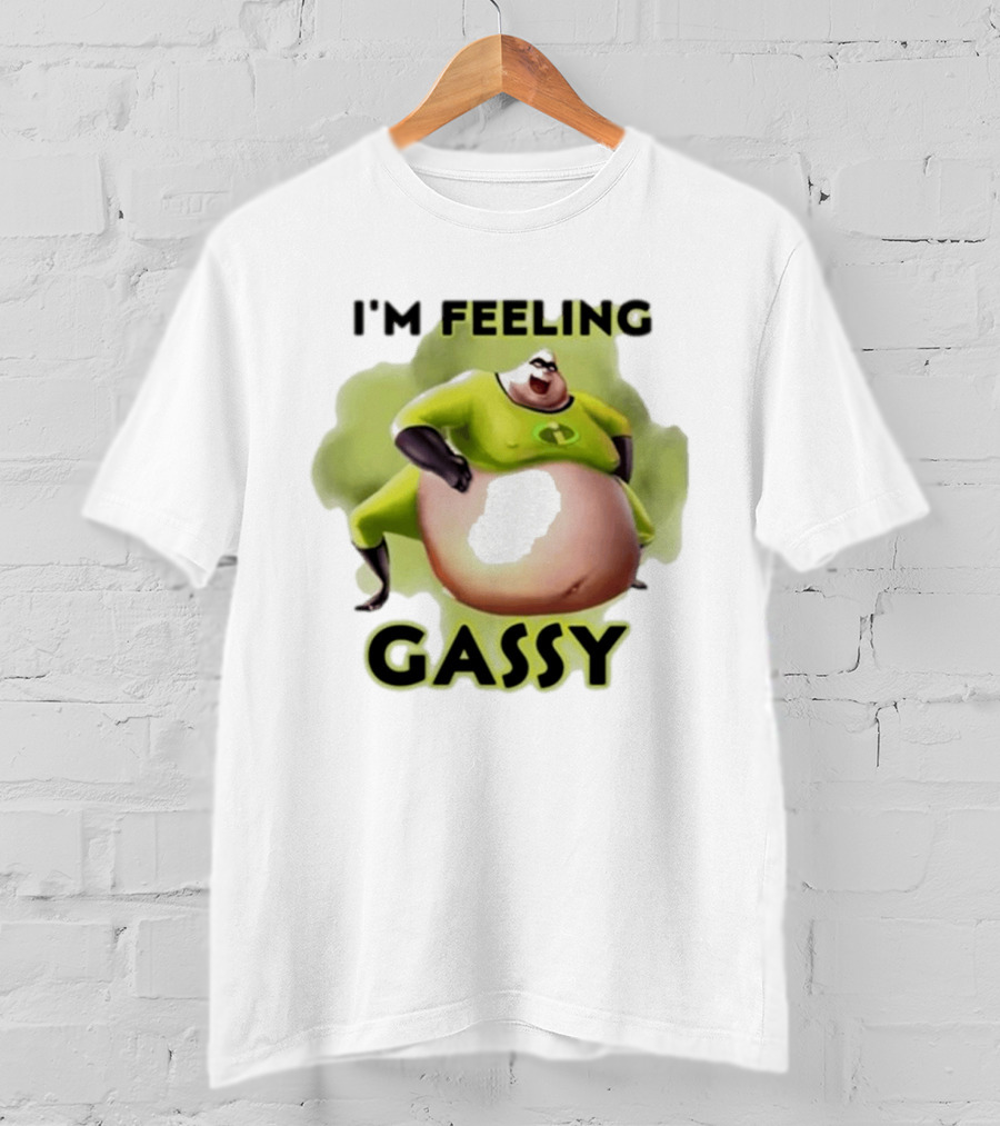 I'm Feeling Gassy Superhero Parody 2025 T-Shirt