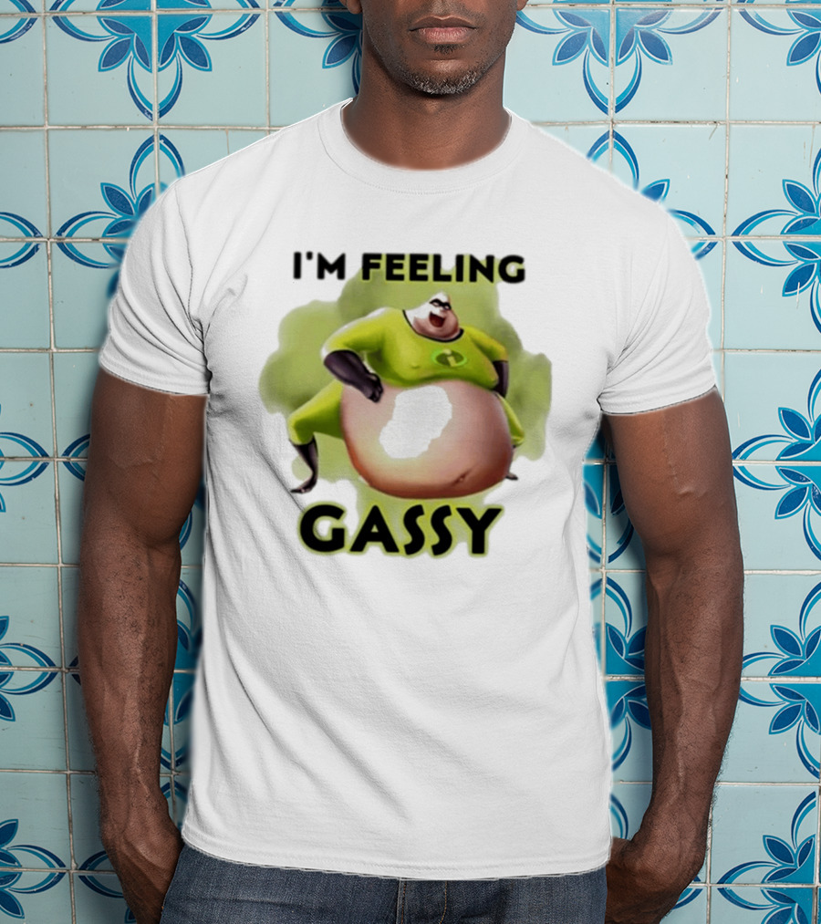 I'm Feeling Gassy Superhero Parody 2025 T-Shirt