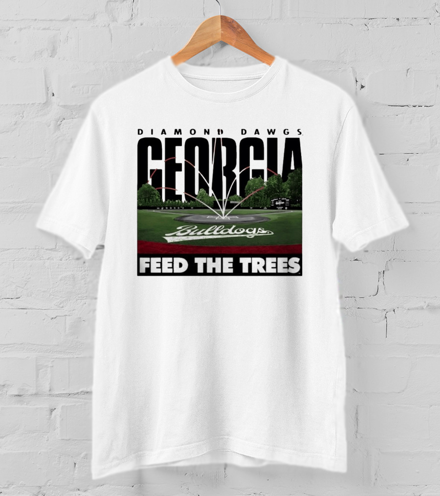 Diamond Dawgs Georgia Bulldogs Baseball Feed The Trees T-Shirt
