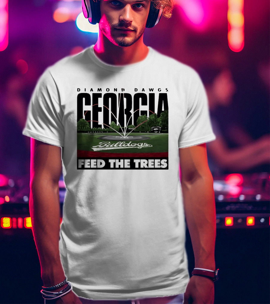 Diamond Dawgs Georgia Bulldogs Baseball Feed The Trees T-Shirt