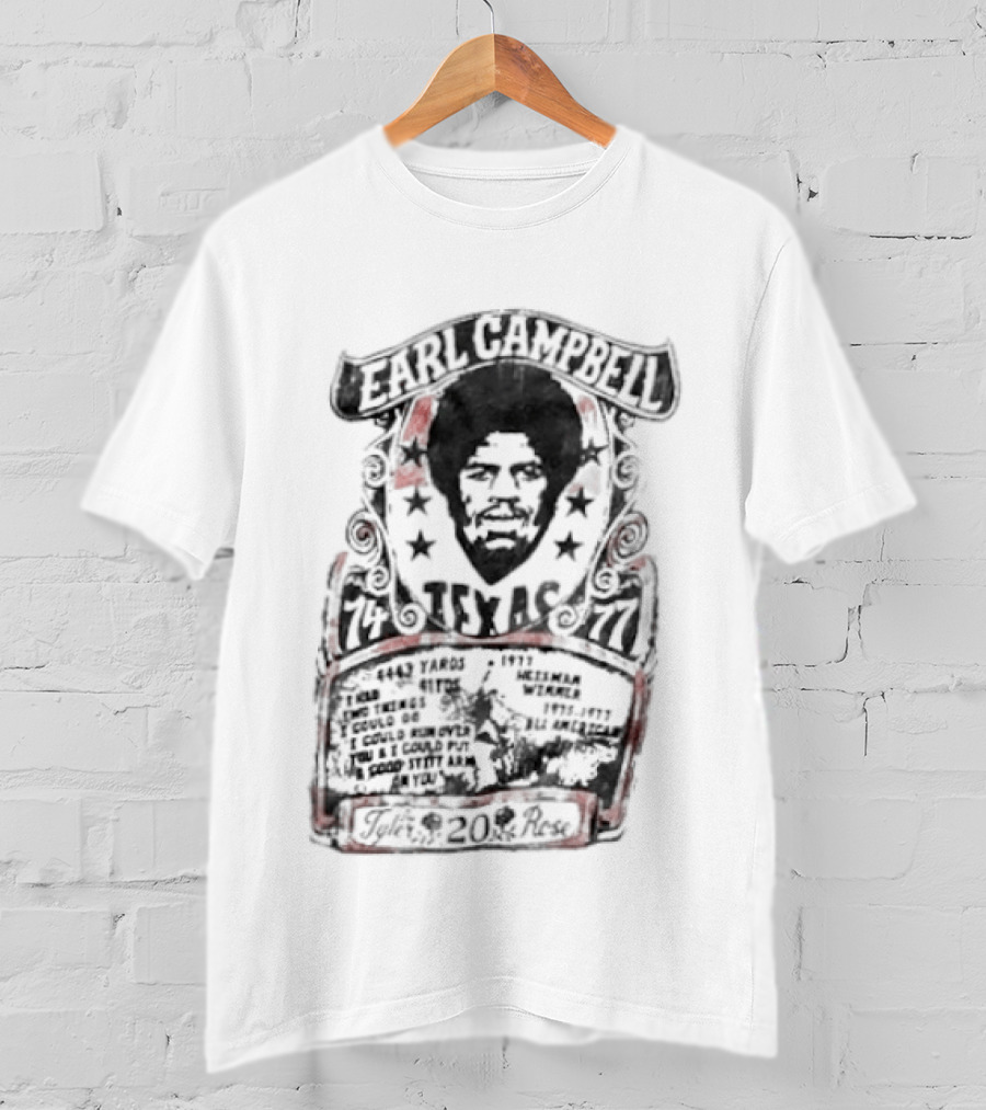 Earl Campbell Texas Longhorns Number 20 Football Legacy Roots Of Fight 1974 1976 T-Shirt