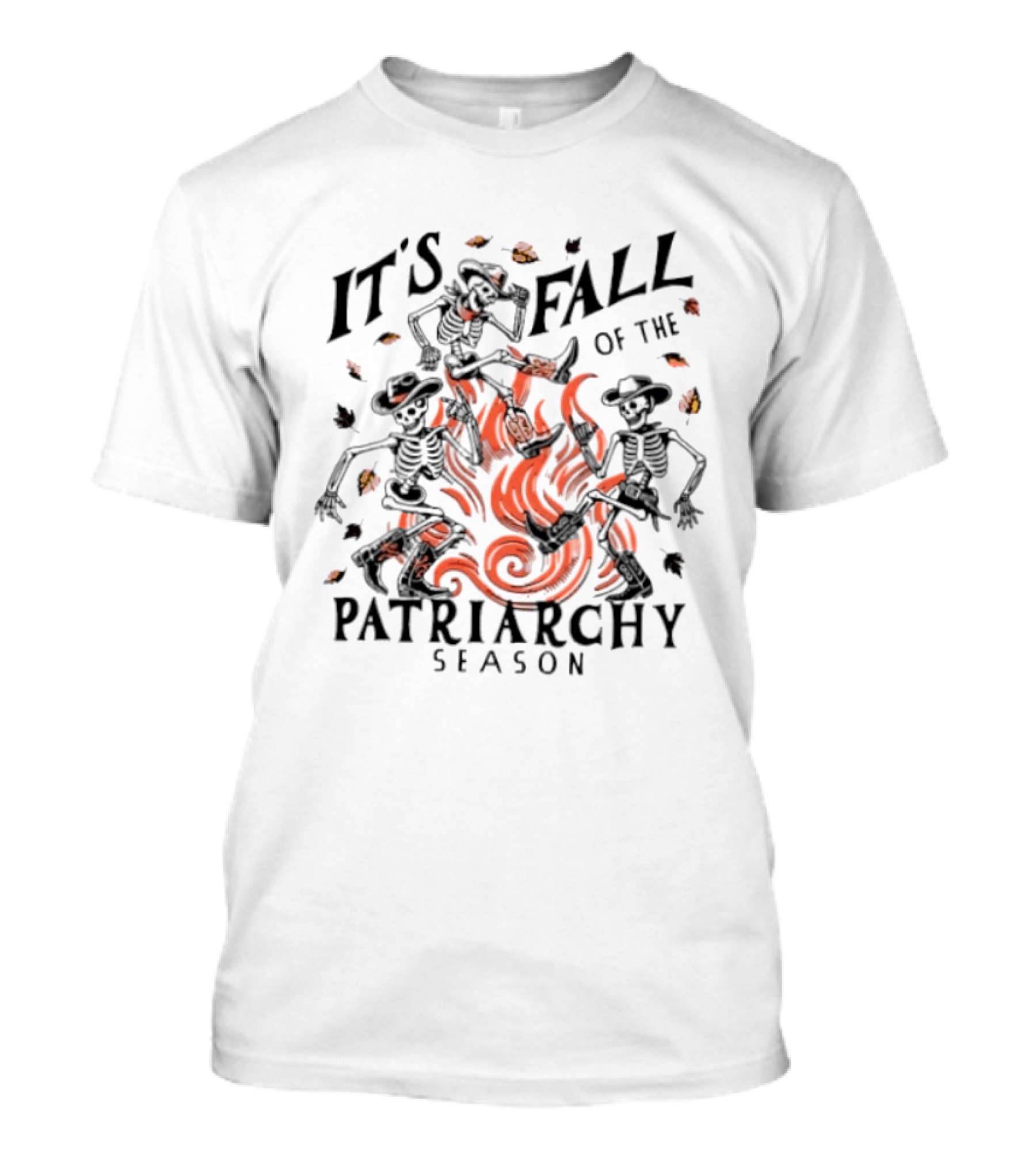 It's Fall Of The Patriarchy Season Skeleton Dance With Autumn Leaves T-Shirt