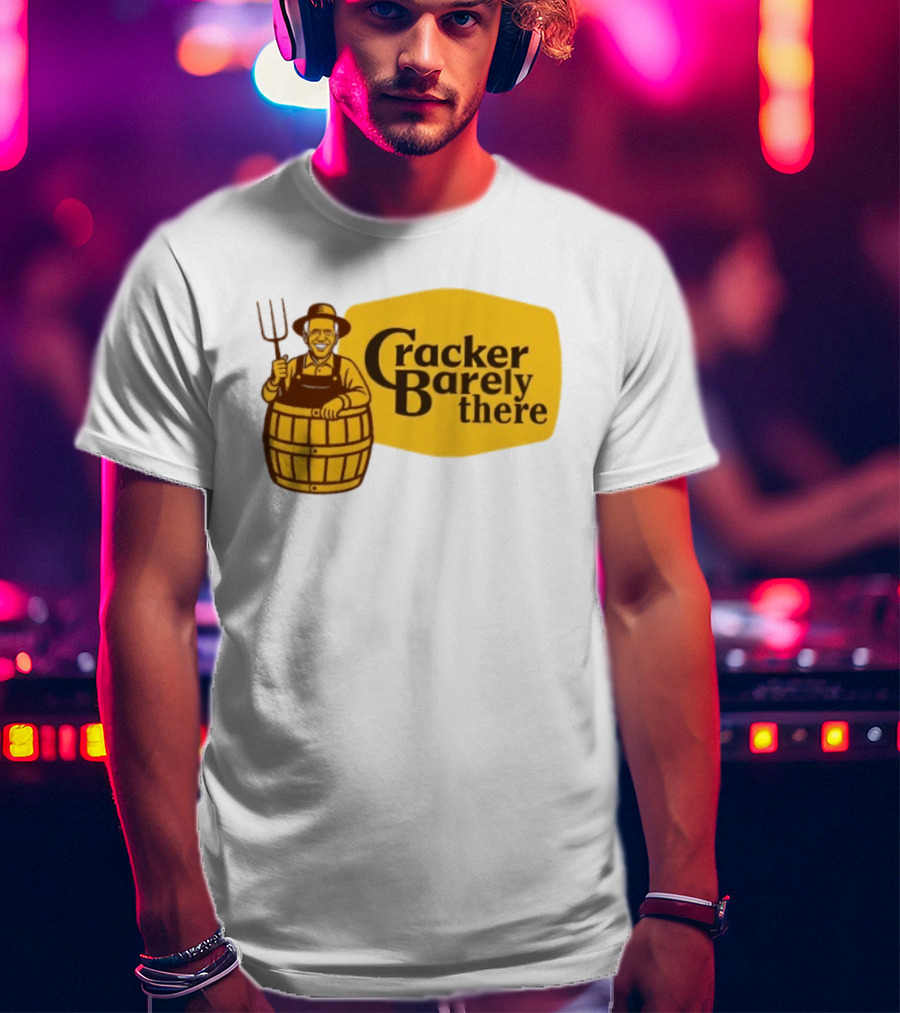 Joe Biden Cracker Barely There Cracker Barrel T-Shirt