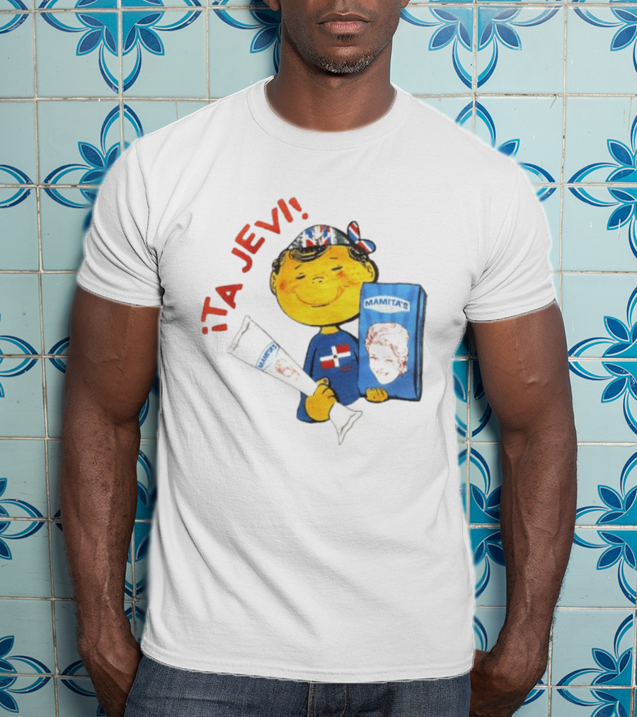 ¡Ta Jevi! Mamita's Ice Cream Dominican Packaging T-Shirt